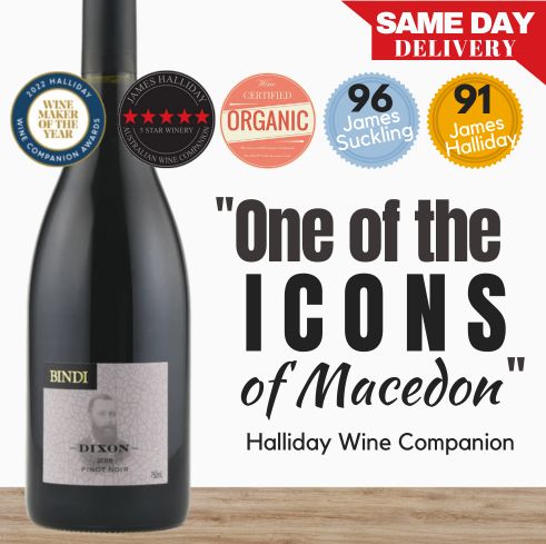 Bindi Dixon Pinot Noir (Organic) ~ Macedon Ranges, Australia