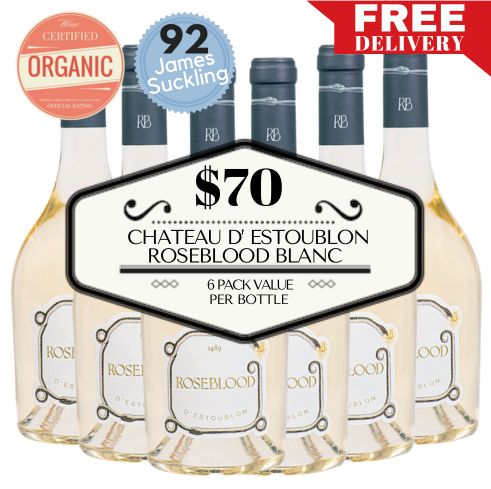 Château d’Estoublon ‘Roseblood’ Blanc - Provence, France 6 Pack Value