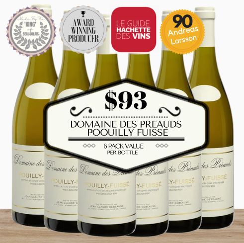 Domaine des Preauds Pouilly Fuisse - Burgundy, France 6 Pack Value