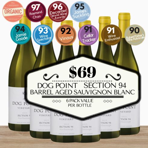 Dog Point Section 94 Barrel Aged Sauvignon Blanc (Organic) - Marlborough, New Zealand - Value 6 Pack
