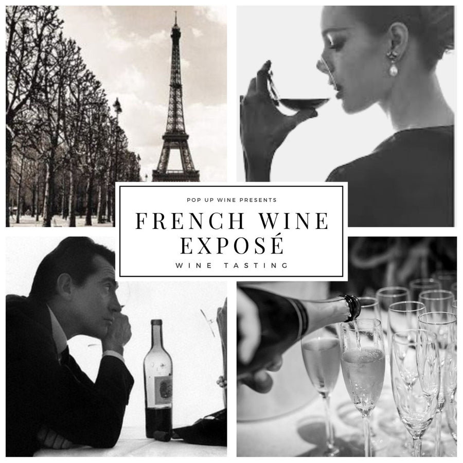 French Wine Exposé - Thurs 9 Oct 6-8pm