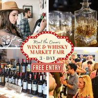 Wine & Whisky Market Fair 27 Fri – 29 Sun | 12pm – 5pm