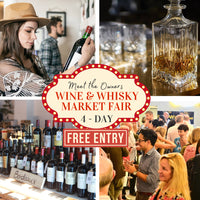 Wine & Whisky Market Fair 22 Thurs – 25 Sun | 12pm – 5pm