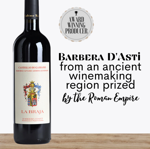 Castello di Gabiano - Barbera D'ASTI "La Braja" ~ Piedmont, Italy