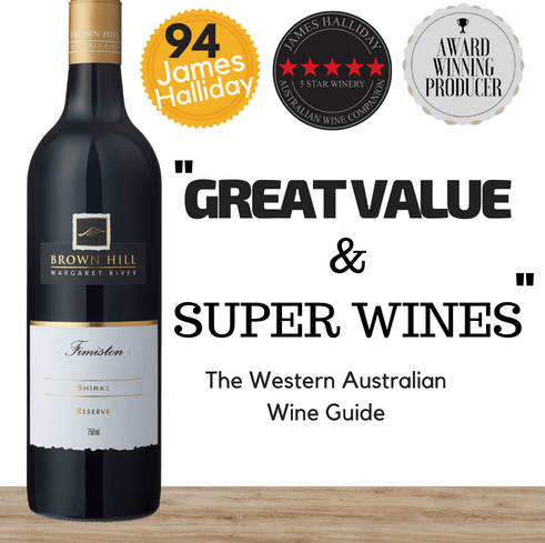 Brown Hill Fimiston Reserve Shiraz ~ Margaret River, Western Australia