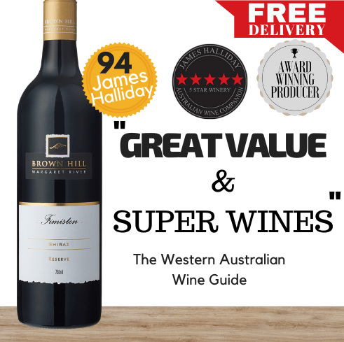 Brown Hill Fimiston Reserve Shiraz ~ Margaret River, Western Australia